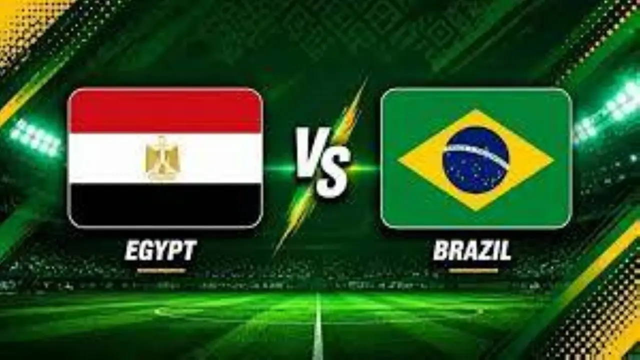 شاهد مباراة مصر والبرازيل الودية عبر البث المباشر اليوم
